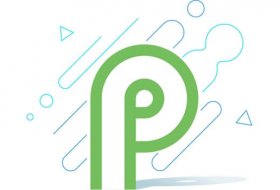 Google, Android P’nin son önizlemesini yayınladı