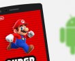 Super Mario Run, Android Kullanıcıları İçin Yayınlandı