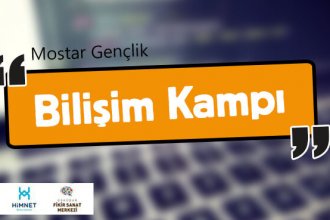 Mostar Gençlik Bilişim Kampı Başlıyor
