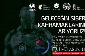 FSM Vakıf Üniversitesi Siber Güvenlik Kampı Düzenliyor!