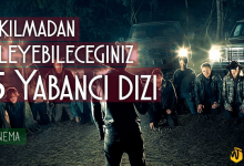 Sıkılmadan İzleyebileceğiniz 5 Yabancı Dizi